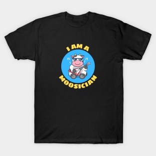 I Am A Moosician | Cow Pun T-Shirt